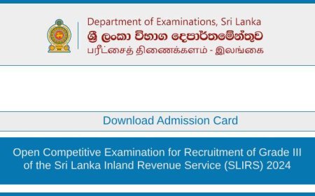 Download Inland Revenue Service Exam Admission Card 2025 – SLIRS Grade III Competitive Exam