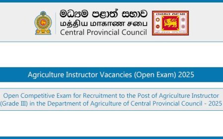 Central Province Agriculture Instructor Vacancies 2025 – Open Exam (25 Positions)