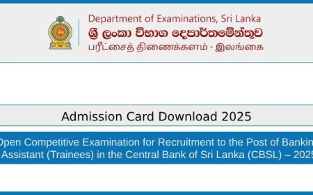 Central Bank (CBSL) Banking Assistant Exam 2025 – Admission Card Download Now Available