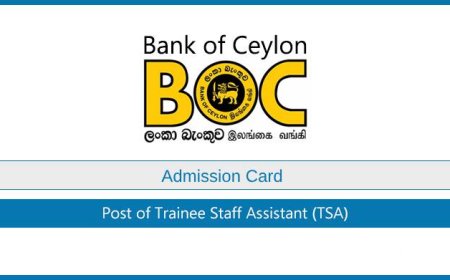 BOC Bank – Admission Card 2025 for Trainee Staff Assistant Exam (Open Competitive)