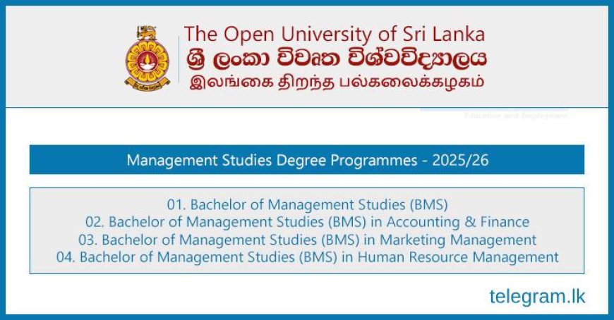 Bachelor of Management Studies (BMS) Degree 2025 – Open University of Sri Lanka (OUSL)