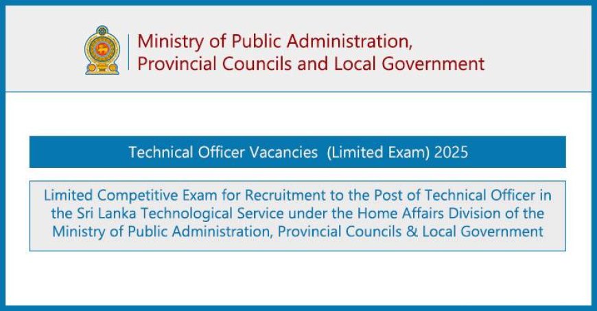 Technical Officer Jobs 2025 (Limited Exam) – Apply Online | Ministry of Public Administration