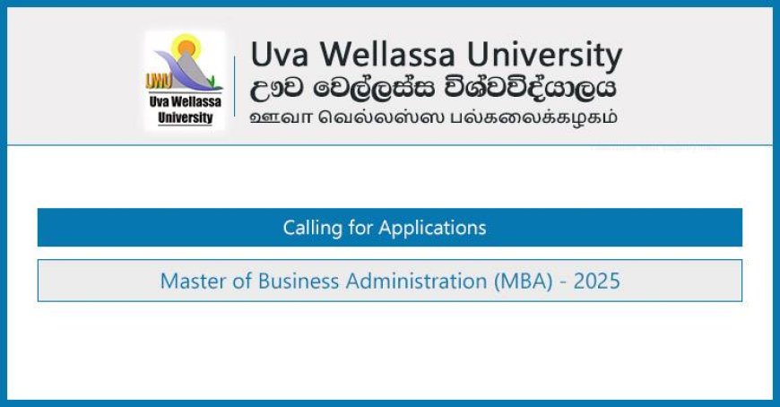 Master of Business Administration (MBA) 2025 – Uva Wellassa University Admissions Open