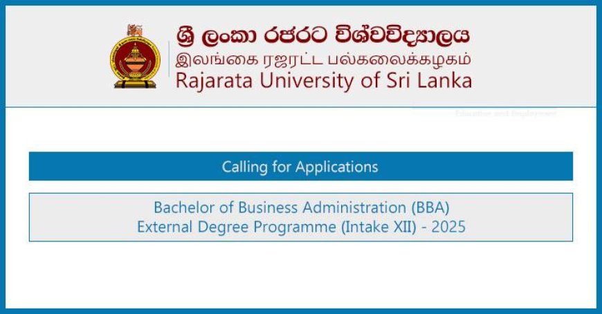 Bachelor of Business Administration (BBA) 2025 – External Degree at Rajarata University