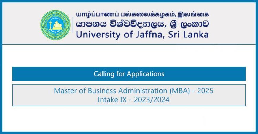 Master of Business Administration (MBA) Programme Intake IX – 2023/2024 (2025)