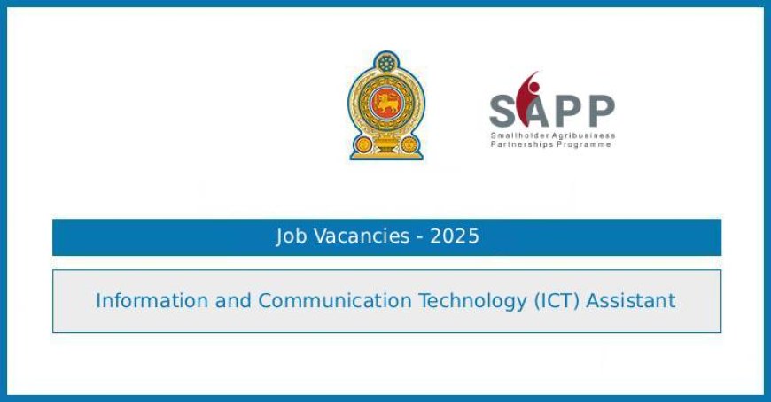Agriculture Ministry (SAPP) ICT Assistant Vacancies 2025