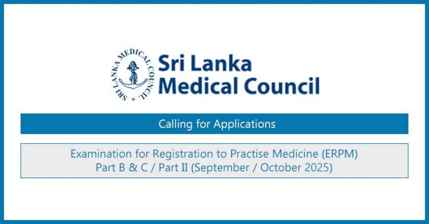Exam for Registration to Practise Medicine (ERPM) 2025 September / October – Applications Open